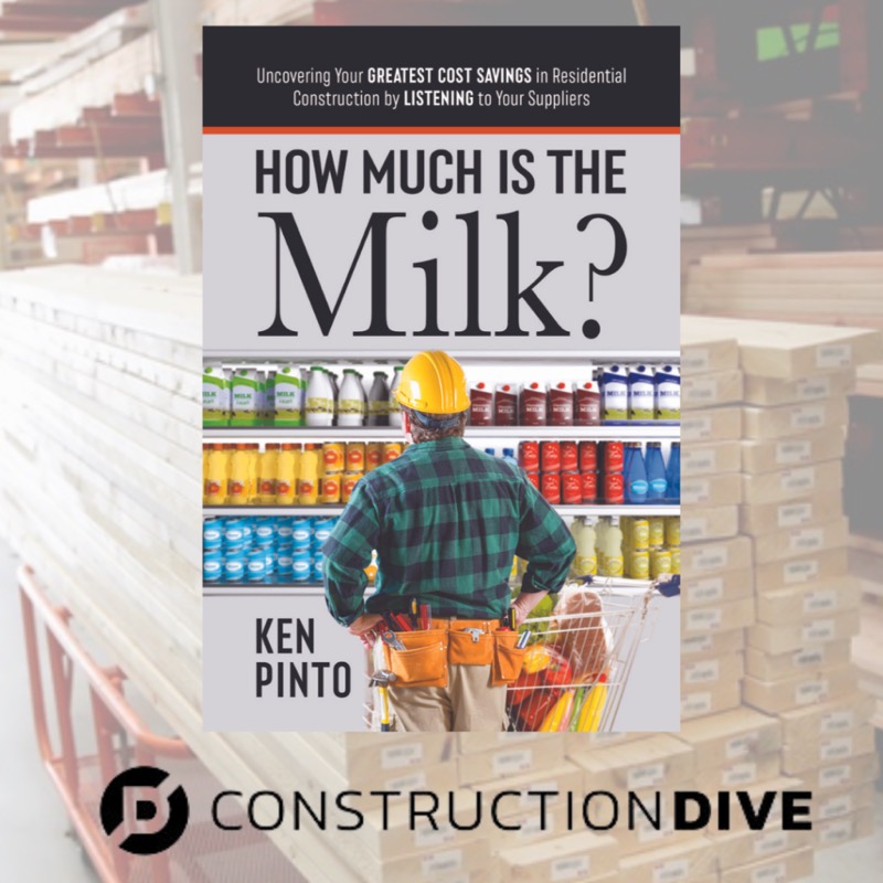 How Much Is the Milk? featured by Construction Dive